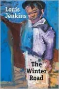 The Winter Road: New Poems