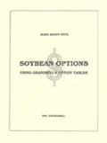 Make Money with Soybean Options