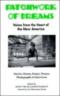 Patchwork of Dreams: Voices from the Heart of the New America