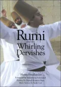 Rumi and the Whirling Dervishes