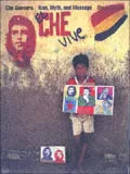 Che Guevara: Icon, Myth and Message