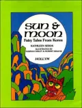 Sun & Moon: Fairy Tales from Korea