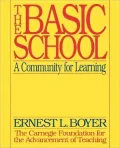The Basic School; A Community for Learning
