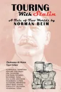 Touring with Stalin