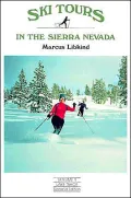 Ski Tours in the Sierra Nevada Lake Tahoe