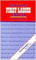 Exclusively First Ladies Trivia