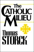 The Catholic milieu