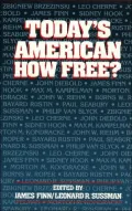 Today's American: How Free?