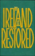 Ireland Restored: The New Self-Determination