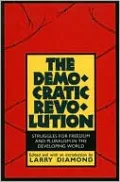 Democratic Revolution: Struggles for Freedom and P