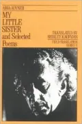 My Little Sister and Selected Poems, 1965-1985