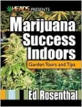Marijuana Success Indoors: Garden Tours and Tips