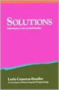 Solutions: Practical and Effective Antidotes for Sexual and Relationship Problems