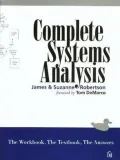 Complete Systems Analysis : The Workbook, the Textbook, the Answers