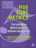 Five Core Metrics: Intelligence behind Successful Software Management