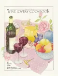 California Wine Lovers' Cookbook