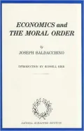 Economics and the Moral Order