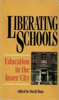 Liberating Schools: Education in the Inner City