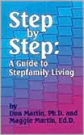 Step by Step: A Guide to Stepfamily Living
