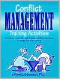 Conflict Management Training Activities: Promoting Cooperative Learning and Conflict Resolution in Middle and High Schools