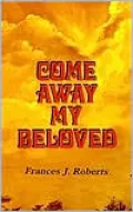 Come Away My Beloved