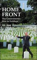 Home Front: The Government's War on Soldiers