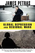 Global Depression and Regional Wars: The United States, Latin America and the Middle East
