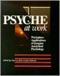 Psyche at Work