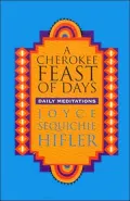A Cherokee feast of days