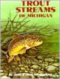 Trout Streams of Michigan