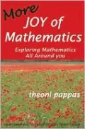 More Joy of Mathematics: Exploring Mathematical Insights and Concepts