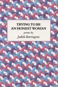 Trying to Be an Honest Woman