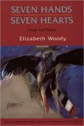 Seven Hands, Seven Hearts: Prose and Poetry