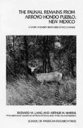 The Faunal Remains from Arroyo Hondo Pueblo, New Mexico: A Study in Short-Term Subsistence Change