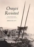 Orayvi Revisited: Social Stratification in an Egalitarian Society