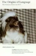 The Origins of Language: What Nonhuman Primates Can Tell Us