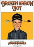 Broken Arrow Boy