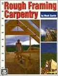 Rough Framing Carpentry