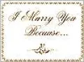 I Marry You Because