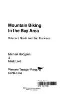 Mountain Biking in the Bay Area: South from San Francisco