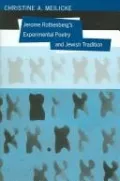 Jerome Rothenberg's Experimental Poetry and Jewish Tradition
