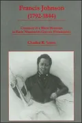Francis Johnson (1792-1844): Chronicle of a Black Musician in Early Nineteenth-Century Philadelphia