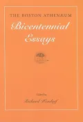 The Boston Athenaeum: Bicentennial Essays