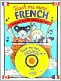 Teach Me More... French W/CD: A Musical Journey through the Year