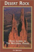 Desert Rock: Rock Climbs in the National Parks, Utah