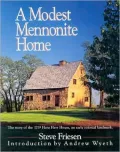 A Modest Mennonite Home: The Story of the 1719 Hans Herr House, and Early Colonial Landmark.