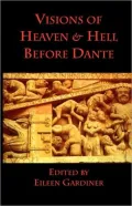 Visions Of Heaven & Hell Before Dante