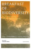 Breakfast of Biodiversity: The Political Ecology of Rain Forest Destruction