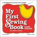 My First Sewing Book: Hand Sewing