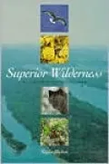 Superior Wilderness: Isle Royale National Park